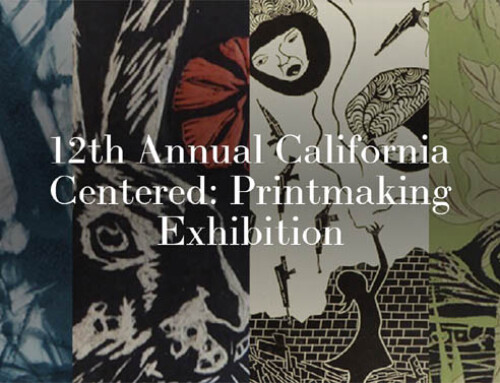 Merced County Arts Council 12th Annual California Centered Printmaking Exhibition